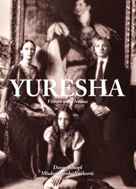 naslovnica knjige, Davor Schopf i Mladen Mordej Vučković, Jureša – Vizije i snovi / Yuresha – Visions and Dreams, Društvo za promicanje glazbe, plesa i glazbenoscenske umjetnosti Hilarion, 2011.